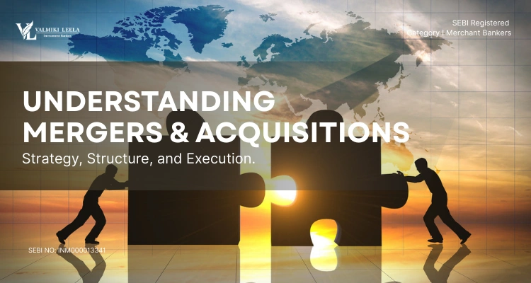 Understanding Mergers & Acquisitions Strategy, Structure and Execution