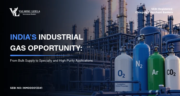 India’s Industrial Gas Opportunity: From Bulk Supply to Specialty and High-Purity Applications